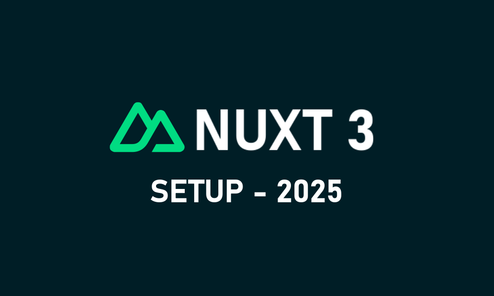 Setting Up a Nuxt 3 Starter Project Nuxt 3 Starter Project